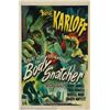 Image 1 : The Body Snatcher (RKO, 1945). One Sheet (27" X 41"). This one has it all! Legendary horror produ...