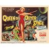 Image 1 : Queen of Outer Space (Allied Artists, 1958). Half Sheet (22" X 28"). Three male astronauts on the...