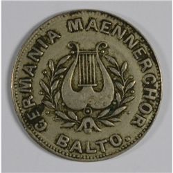 1870'S GERMAN MEN'S SINGING CHOIR BALTIMORE TOKEN WHITE METAL