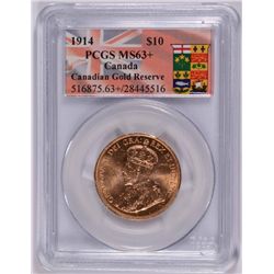 1913 $10.00 CANADIAN GOLD PCGS MS-63+  SURE LOOKS "64" FROM CANADIAN GOLD HOARD