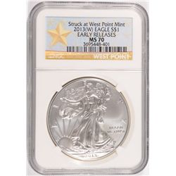 2013 ( W ) AMERICAN SILVER EAGLE, NGC MS-70  GOLD STAR LABEL!
