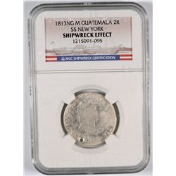 1813 NG M GUATEMALA 2R NGC "SS NEW YORK" FROM SUNKEN SHIP