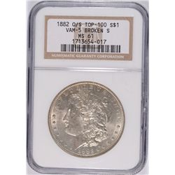 1882-O/S Morgan Dollar NGC MS-61 (VAM-5 Broken S)