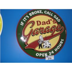 NOSTALGIC DAD'S GARAGE TIN ADVERTISEMENT SIGN