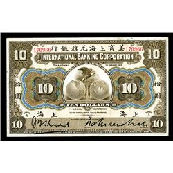 International Banking Corporation, 1905 "Shanghai" Branch Issue.