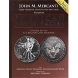 American Silver Eagles (A Guide to the U.S. Bullion Coi