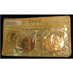 301. 2007 First Spouse Bronze Medal Set:  This four-medal set includes one each of the  1-5/16-inch 