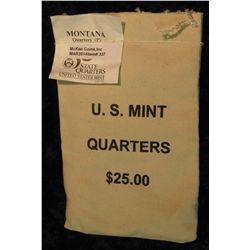 337. U.S. Mint Sewn Bag containing $25 face value in Montana Statehood Quarters from the Philadelphi