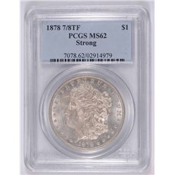 1878 7/8TF MORGAN SILVER DOLLAR PCGS MS62 Strong