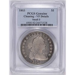 1803 BUST DOLLAR PCGS VF, LIGHT CLEANING, NICE COIN!