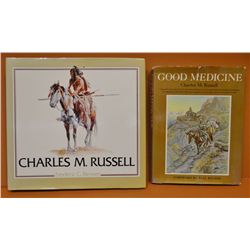 2 books: C.M. Russell, Good Medicine, 1966 ed., dj; Renner, Charles M. Russell, 1984 ed., dj