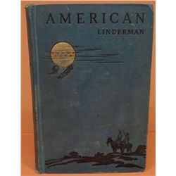 Frank Linderman,  American, 1st ed., 1930