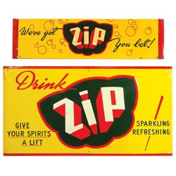 Soda fountain signs (2), "Drink Zip" & "We've got Zip you bet!", both litho on embossed metal, both 