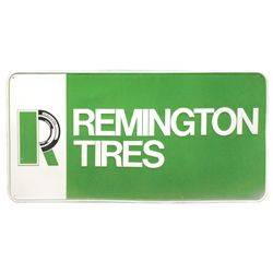 Petroliana sign, Remington Tires, large embossed metal sign in Exc cond, 36"H x 72"W.