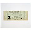 Image 1 : Gone With The Wind Original First Run Theater Ticket