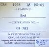 Image 3 : Canada - 1 Cent - 1958 - Red - ICCS - MS-65