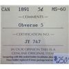 Image 3 : Canada - 5 Cents - 1891 - Obv #5 - ICCS - MS-60