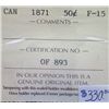 Image 3 : Canada - 50 Cents - 1871 - ICCS - F-15