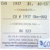 Image 3 : Canada - $1.00 - 1937 - CH#1937 Obv-002 - ICCS - AU-55