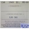 Image 3 : Canada - $1.00 - 1949 - ICCS - MS-66