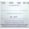 Image 3 : Canada - 50 Cents - 1952 - ICCS - MS-60