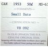 Image 3 : Canada - 50 Cents - 1953 - Small Date - ICCS - MS-63