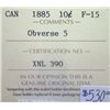 Image 3 : Canada - 10 Cents - 1885 - Obverse #5 - ICCS - F-15