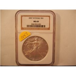 2007 (W) American Silver Eagle Graded by NGC - MS 69