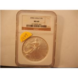 2006 American Silver Eagle Graded by NGC - MS 69