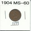 Image 1 : 1904 Indian Head Cent MS -60