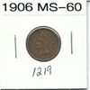 Image 1 : 1906 Indian Head Cent MS-60