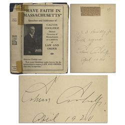 Calvin Coolidge Book Signed -- ''Have Faith in Massachusetts'', a Collection of His Speeches as Gove