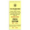 Image 1 : JFK ''Texas Welcome Dinner'' Press Ticket -- Cancelled Due to Assassination