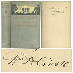 President Lincoln's Bodyguard, William Crook Signed Book ''Memories of the White House''