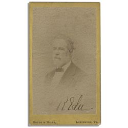 Last CDV Photograph of Robert E. Lee Ever Taken --Signed Boldly by the General -- Scarce