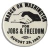 Image 1 : Pin From Civil Rights Landmark March on Washington -- Where Martin Luther King Delivered His Great '