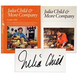 'Julia Child & More Company'' Signed -- ''...Everything she demonstrates on her second cooking-for-c