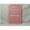 Image 1 : HEAVY DUTY METAL TIN SIGN PRINCESS PARKING ONLY