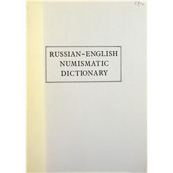 RUSSIAN-ENGLISH NUMISMATIC DICTIONARY