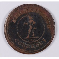 CIVIL WAR TOKEN, KNICKERBOCKER CURRENCY, GOOD FOR ONE CENT