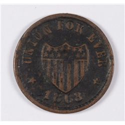 CIVIL WAR TOKEN, UNION FOR EVER 1863