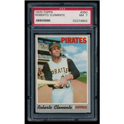 1970 Topps #350 Roberto Clemente (PSA 7)