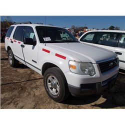 2006 FORD EXPLORER, S/N 1FMEU72E06UA93045, V6 GAS, A/T, ODOMETER READING 179,003 MILES