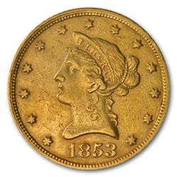 1853 $10 Liberty Gold Eagle - Almost Uncirculated