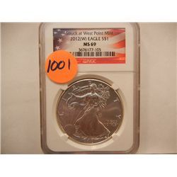 2012 W American Silver Eagle MS69 Struck at West Point NGC graded