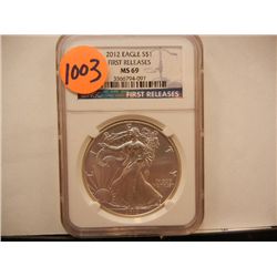 2012 American Silver Eagle Graded by NGC - MS69  First Releases