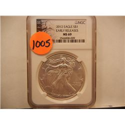 2012 American Silver Eagle Early Releases Graded By NGC - MS69