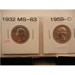 Two Silver Washington Quarters 1932 Ms-63 & 1959-D