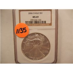 2006 American Silver Eagle  Graded by NGC MS-69