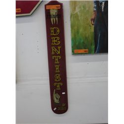 Wooden Dentist sign